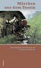Cover: Märchen aus dem Tessin