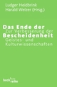 Cover: Das Ende der Bescheidenheit
