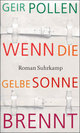 Cover: Wenn die gelbe Sonne brennt