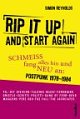 Cover: Rip It Up And Start Again - Schmeiß alles hin und fang neu an