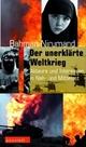 Cover: Der unerklärte Weltkrieg