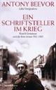Cover: Ein Schriftsteller im Krieg
