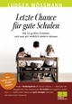 Cover: Letzte Chance für gute Schulen