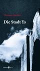 Cover: Die Stadt Ys