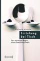 Cover: Erziehung bei Tisch