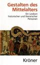Cover: Gestalten des Mittelalters Cover: Gestalten des Mittelalters