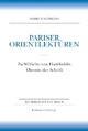 Cover: Pariser Orientlektüren Cover: Pariser Orientlektüren