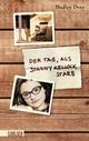 Cover: Der Tag, als Johnny Kellock starb