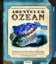 Cover: Expedition Unterwasserwelt - Abenteuer Ozean Cover: Expedition Unterwasserwelt - Abenteuer Ozean