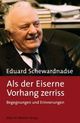 Cover: Als der Eiserne Vorhang zerriss
