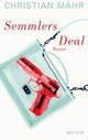Cover: Semmlers Deal Cover: Semmlers Deal