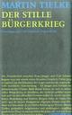 Cover: Der stille Bürgerkrieg