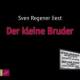 Cover: Der kleine Bruder Cover: Der kleine Bruder