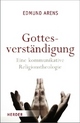 Cover: Gottesverständigung Cover: Gottesverständigung