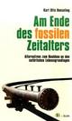 Cover: Am Ende des fossilen Zeitalters