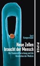 Cover: Neue Zellen braucht der Mensch