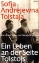 Cover: Sofja Andrejewna Tolstaja - Ein Leben an der Seite Tolstojs