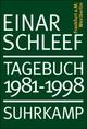 Cover: Schleef, Einar: Einar Schleef: Tagebuch 1981-1998