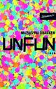 Cover: Unfun Cover: Unfun
