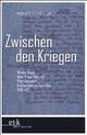 Cover: Zwischen den Kriegen Cover: Zwischen den Kriegen