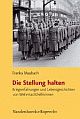 Cover: Die Stellung halten Cover: Die Stellung halten