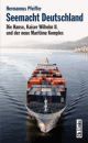 Cover: Seemacht Deutschland