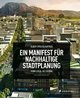 Cover: Albert Speer und Partner: Ein Manifest für nachhaltige Stadtplanung