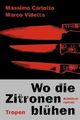 Cover: Wo die Zitronen blühen