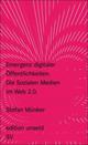 Cover: Emergenz digitaler Öffentlichkeit Cover: Emergenz digitaler Öffentlichkeit