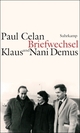 Cover: Paul Celan: Briefwechsel mit Klaus und Nani Demus Cover: Paul Celan: Briefwechsel mit Klaus und Nani Demus