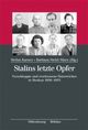 Cover: Stalins letzte Opfer Cover: Stalins letzte Opfer
