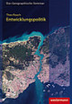 Cover: Entwicklungspolitik Cover: Entwicklungspolitik