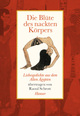 Cover: Die Blüte des nackten Körpers