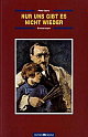 Cover: Nur uns gibt es nicht wieder
