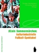 Cover: (K)ein Sommermärchen
