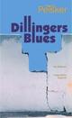 Cover: Dillingers Blues Cover: Dillingers Blues