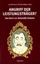 Cover: Angriff der Leistungsträger? Cover: Angriff der Leistungsträger?