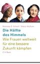 Cover: Kristof, Nicholas D. / WuDunn, Sheryl: Die Hälfte des Himmels
