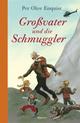 Cover: Großvater und die Schmuggler Cover: Großvater und die Schmuggler