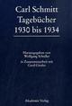 Cover: Carl Schmitt: Tagebücher 1930 bis 1934 Cover: Carl Schmitt: Tagebücher 1930 bis 1934