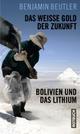 Cover: Das weiße Gold der Zukunft Cover: Das weiße Gold der Zukunft