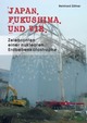 Cover: Japan. Fukushima. Und wir