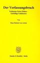 Cover: Der Verfassungsbruch Cover: Der Verfassungsbruch