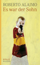 Cover: Es war der Sohn Cover: Es war der Sohn