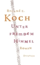 Cover: Unter fremdem Himmel Cover: Unter fremdem Himmel