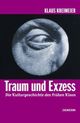 Cover: Traum und Exzess Cover: Traum und Exzess