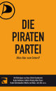 Cover: Die Piratenpartei: Alles klar zum Entern? Cover: Die Piratenpartei: Alles klar zum Entern?