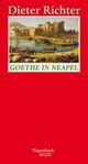 Cover: Goethe in Neapel Cover: Goethe in Neapel