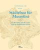 Buch: Städtebau für Mussolini