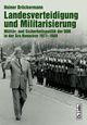 Cover: Landesverteidigung und Militarisierung Cover: Landesverteidigung und Militarisierung